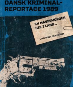 En massemorder gik i land... (E-bog)