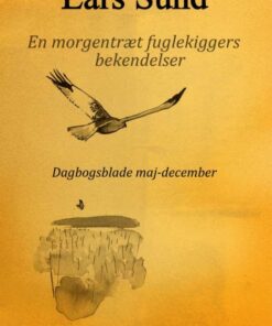 En morgentræt fuglekiggers bekendelser (E-bog)