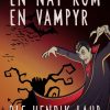 En nat kom en vampyr (E-bog)