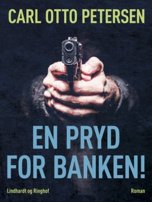 En pryd for banken! (E-bog)