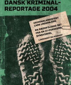 En pædofilisag set fra en it-forskers synsvinkel (E-bog)
