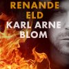 En renande eld (E-bog)