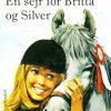 En sejr for Britta og Silver (E-bog)