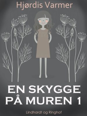 En skygge på muren 1 (E-bog)