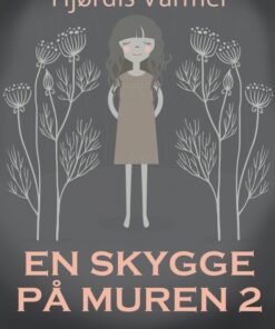 En skygge på muren 2 (E-bog)