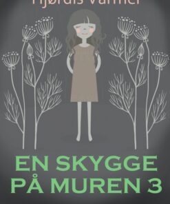 En skygge på muren 3 (E-bog)