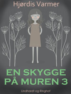 En skygge på muren 3 (E-bog)