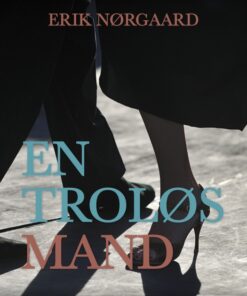 En troløs mand (E-bog)