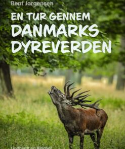 En tur gennem Danmarks dyreverden (E-bog)