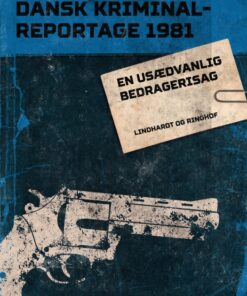 En usædvanlig bedragerisag (E-bog)