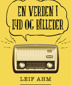 En verden i lyd og billeder (E-bog)
