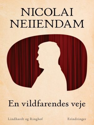 En vildfarendes veje (E-bog)