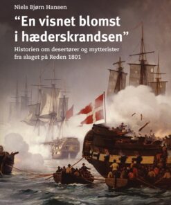 "En visnet blomst i hæderskrandsen" (E-bog)