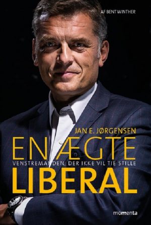 En ægte Liberal - Jan E. Jørgensen - Bog