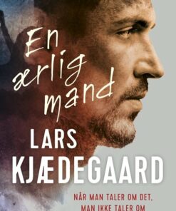 En ærlig Mand - Lars Kjædegaard - Bog