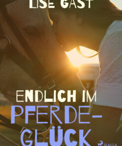 Endlich im Pferdeglück (E-bog)