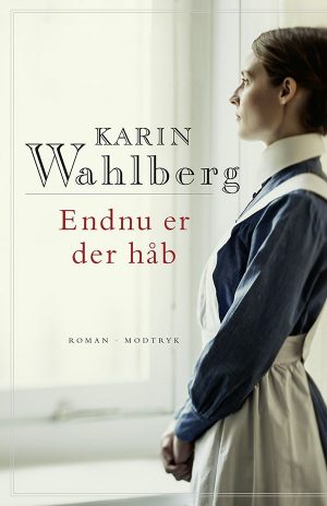 Endnu Er Der Håb - Karin Wahlberg - Bog