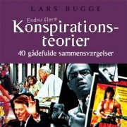 Endnu Flere Konspirationsteorier - Lars Bugge - Bog