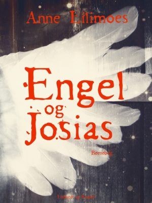 Engel og Josias (E-bog)