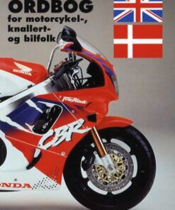 Engelsk-Dansk Ordbog for motorcykel, knallert- og bilfolk (Bog)