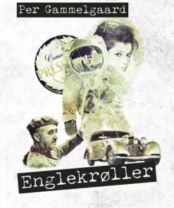 Englekrøller - Per Gammelgaard - Bog