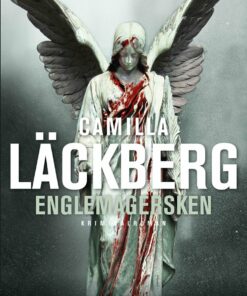 Englemagersken - Camilla Läckberg - Bog