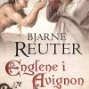 Englene I Avignon - Bjarne Reuter - Bog