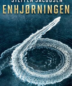 Enhjørningen - Steffen Jacobsen - Bog