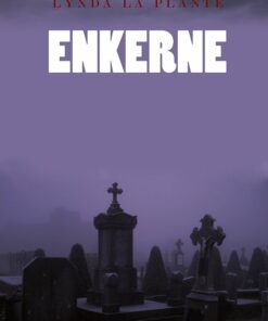Enkerne - Lynda La Plante - Bog