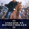 Enkerne på Bajonetmøllen (E-bog)