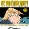 Enorm! 30 års Doonesbury Om Trump - G.b. Trudeau - Tegneserie