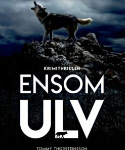 Ensom Ulv - Tommy Thorsteinsson - Bog