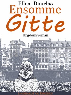 Ensomme Gitte (E-bog)