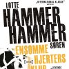 Ensomme Hjerters Klub - Lotte Og Søren Hammer - Bog