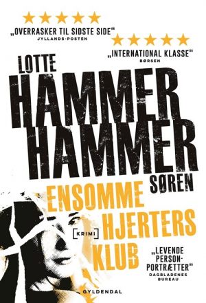 Ensomme Hjerters Klub - Lotte Og Søren Hammer - Bog