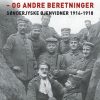 Episoder ved Vestfronten 1918 - og andre beretninger (E-bog)