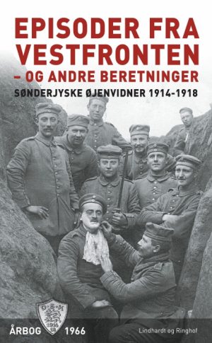 Episoder ved Vestfronten 1918 - og andre beretninger (E-bog)