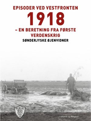 Episoder ved vestfronten 1918 (E-bog)