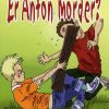 Er Anton morder? (Bog)