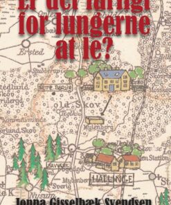 Er Det Farligt For Lungerne At Le? - Jonna Gisselbæk Svendsen - Bog