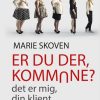 Er Du Der Kommune? - Marie Skoven - Bog