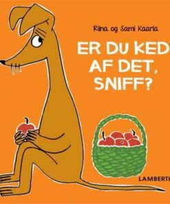 Er Du Ked Af Det Sniff? - Riina - Bog