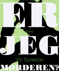 Er Jeg Morderen? - Vic Suneson - Bog