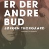 Er der andre bud (E-bog)