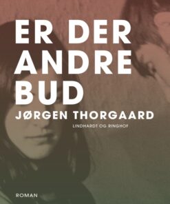 Er der andre bud (E-bog)