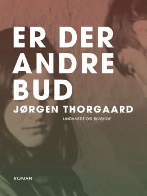 Er der andre bud (E-bog)