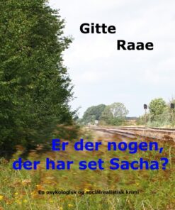 Er der nogen, der har set Sacha? (E-bog)