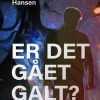 Er det gået galt? (Bog)