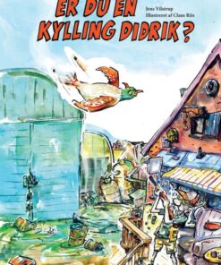 Er du en kylling, Didrik? (Bog)