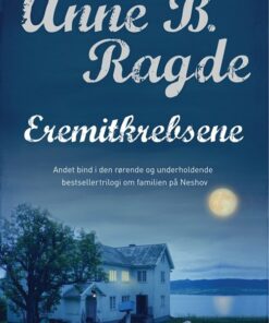 Eremitkrebsene - Anne B. Ragde - Bog